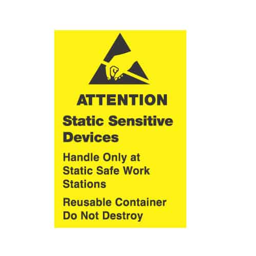 ESD Label - “Attention: Static Sensitive Devices. Handle Only at Static Safe Work Stations”